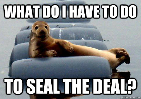 seal the deal