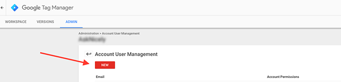 Google Tag Manager “New” red button.