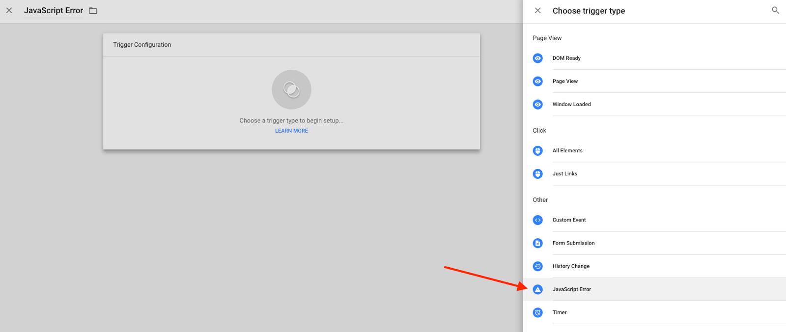 Choose JavaScript Error from your selection of trigger types.