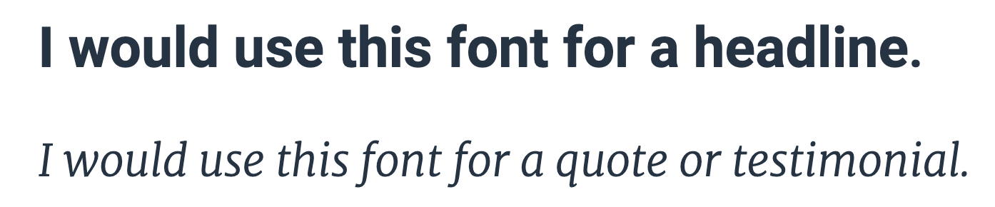 Headline font versus a quote or testimonial font